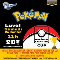 Pokemon League CUP - Premium Event - 26 Juillet à 11h